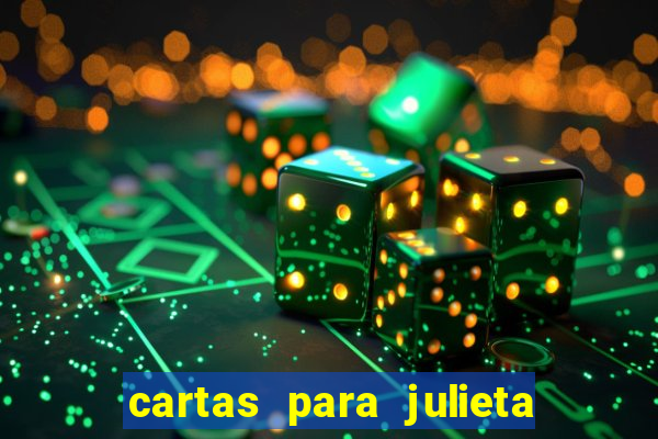 cartas para julieta download dublado hd